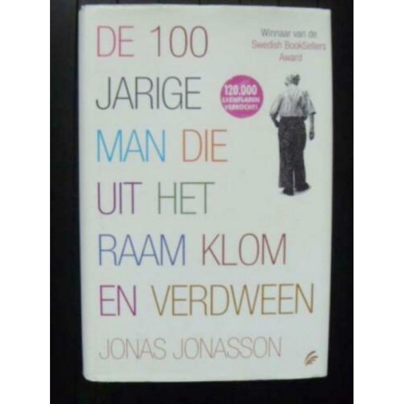 Jonas Jonasson - De 100 jarige man die uit het raam klom en