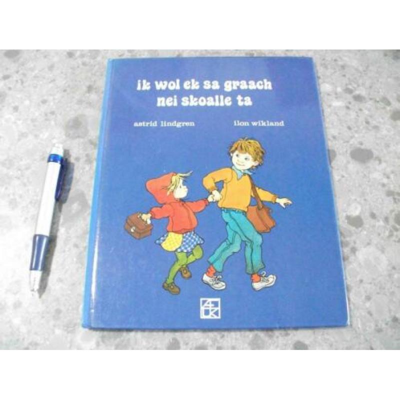 0449 / astrid lindgren / ik wol ek sa graach nei skoalle ta