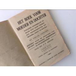 Het boek voor Moeder en dochter 4e druk F. Breidefeldt 1922