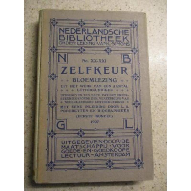 1907, antiek boek Zelfkeur bloemlezing letterkundigen