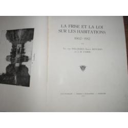 Friesland.La Frise et la loi sur les habitations 1902-1912