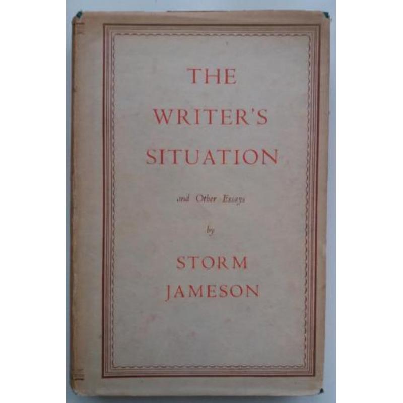 Storm Jameson - The Writer's Situation and Other Essays (Eng